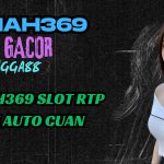 RUPIAH369 SLOT RTP TINGGI AUTO CUAN