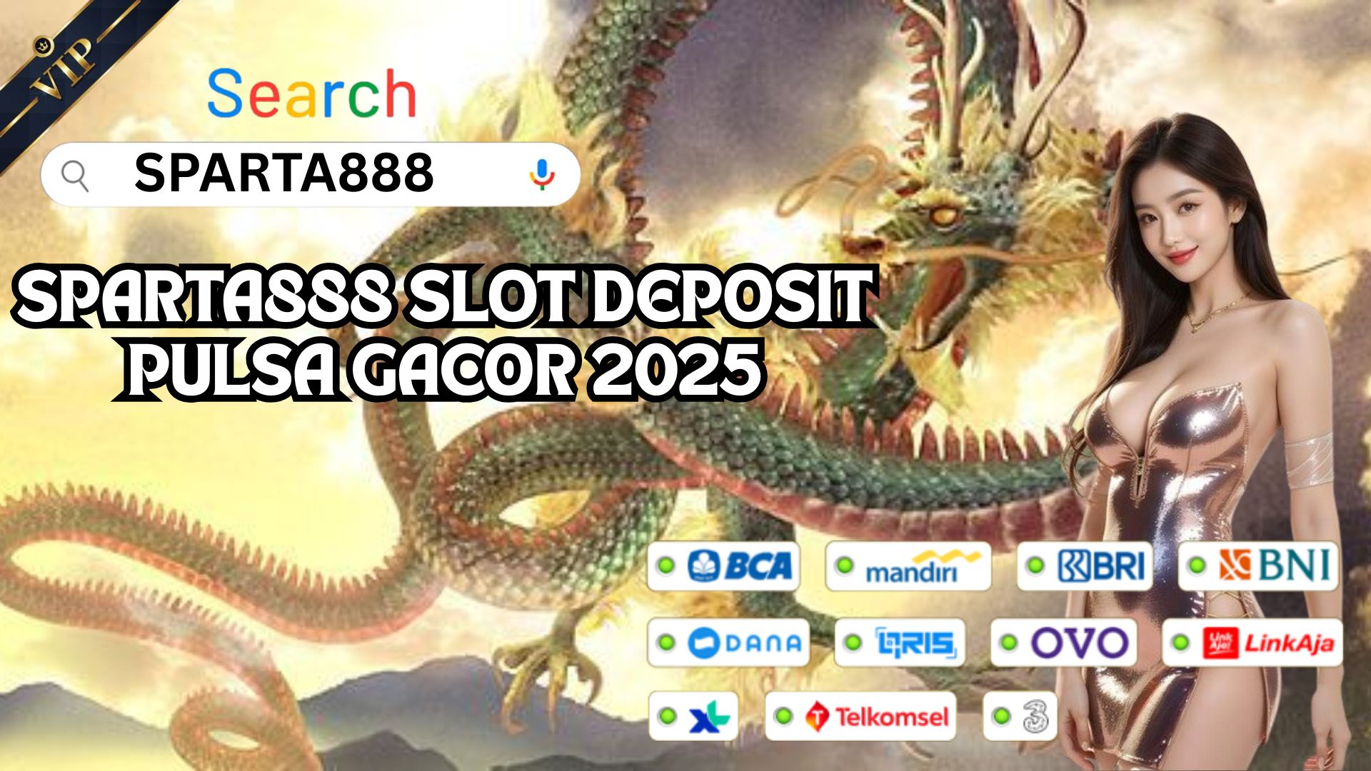 SPARTA888 SLOT DEPOSIT PULSA GACOR 2025